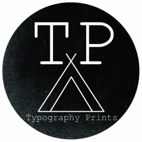 TeePee Typography Prints
